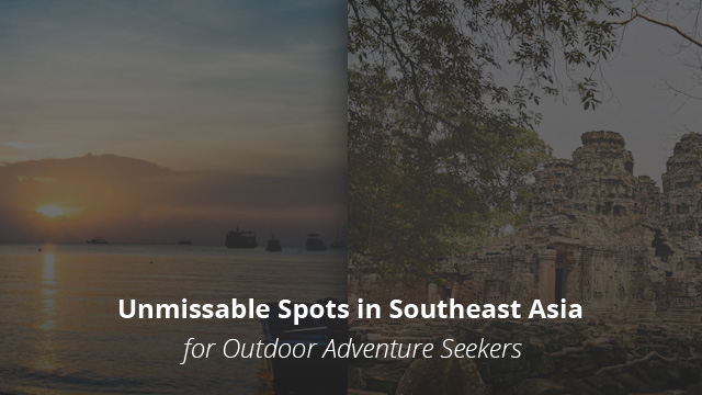 spots southeast asia outdoor adventures
