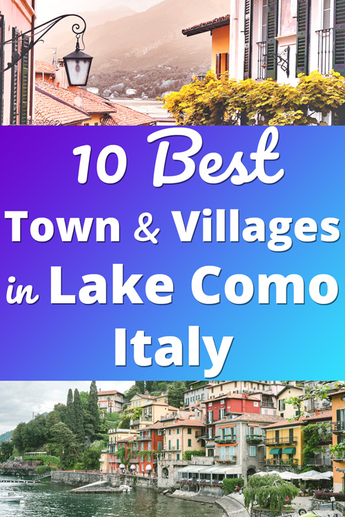 Best Towns Villages in Lake Como, Italy