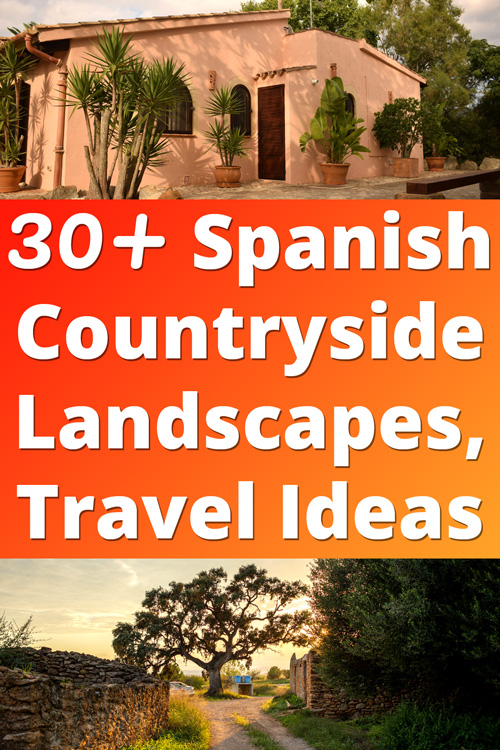 spanish countryside landscapes inspiration travel ideas