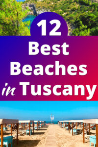 12 Best Beaches In Tuscany Italy For Your Summer Adventures Casual 