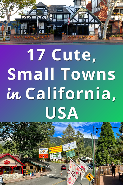 Cute, Small Towns in California, USA