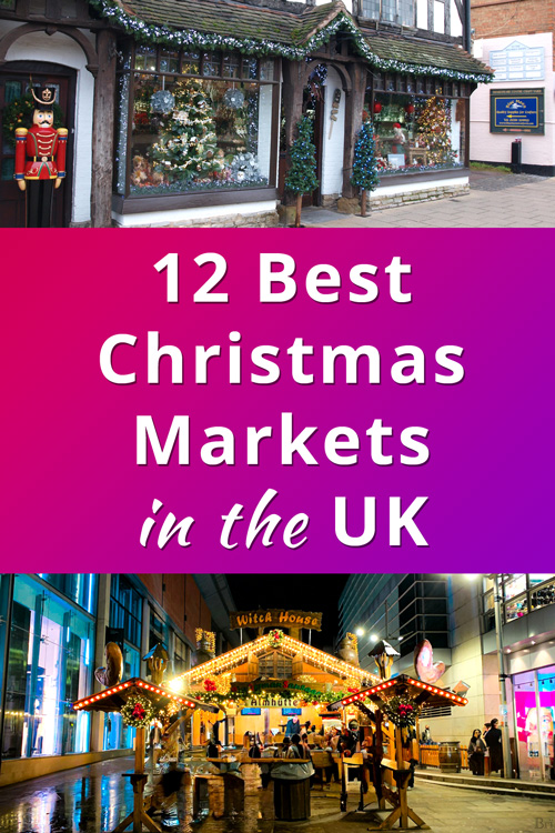 12 Best Christmas Markets In The UK For Dreamy Winter Holidays Casual 12 Best Christmas Markets In The UK For Dreamy Winter Holidays Casual