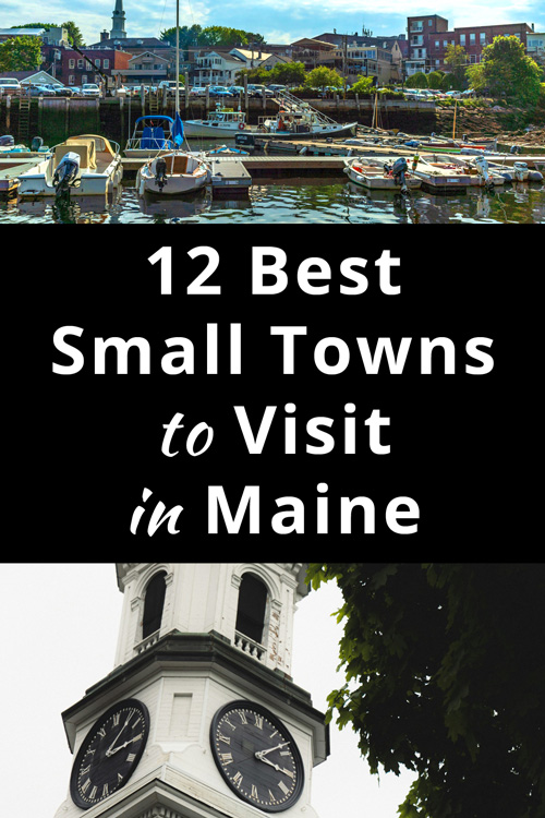 Best Small Towns to Visit in Maine USA