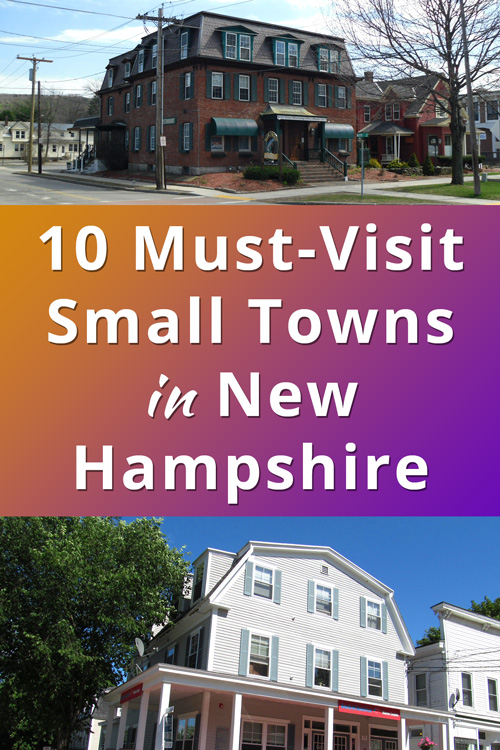 Best Towns to Visit in New Hampshire USA