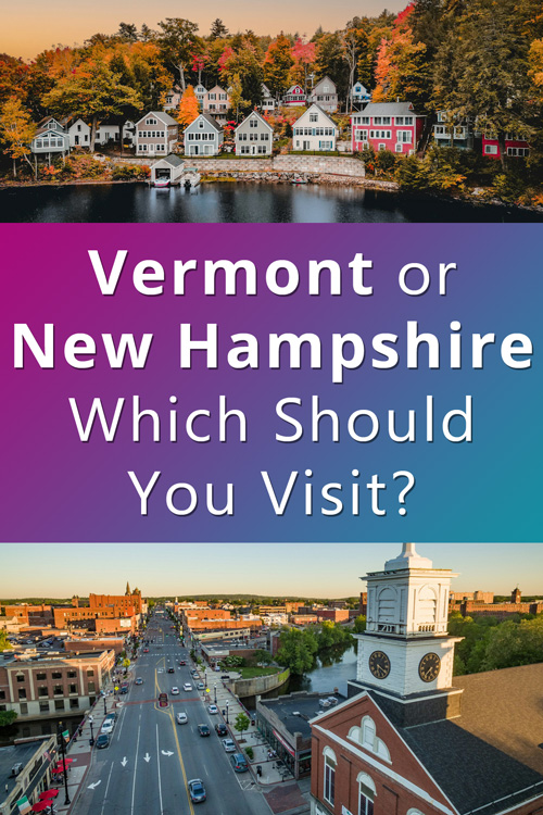 Vermont vs New Hampshire Which One Should You Visit