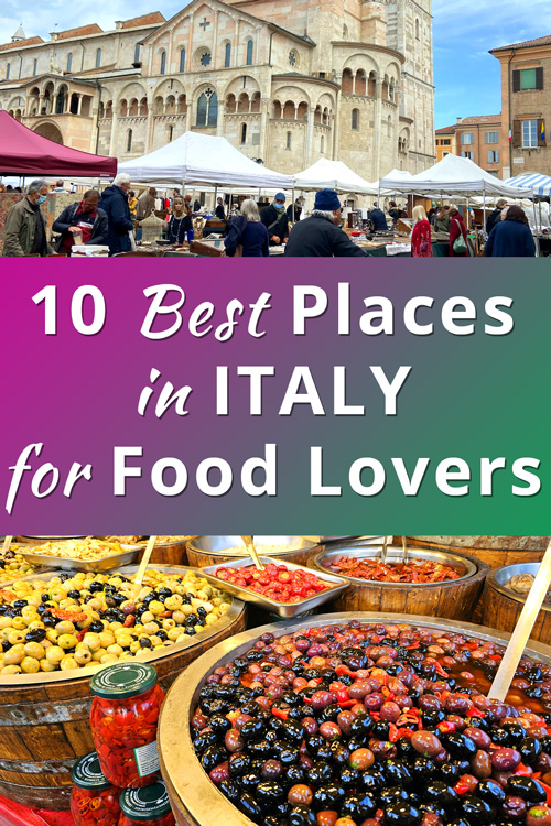 Best Places to Visit in Italy for Food Lovers