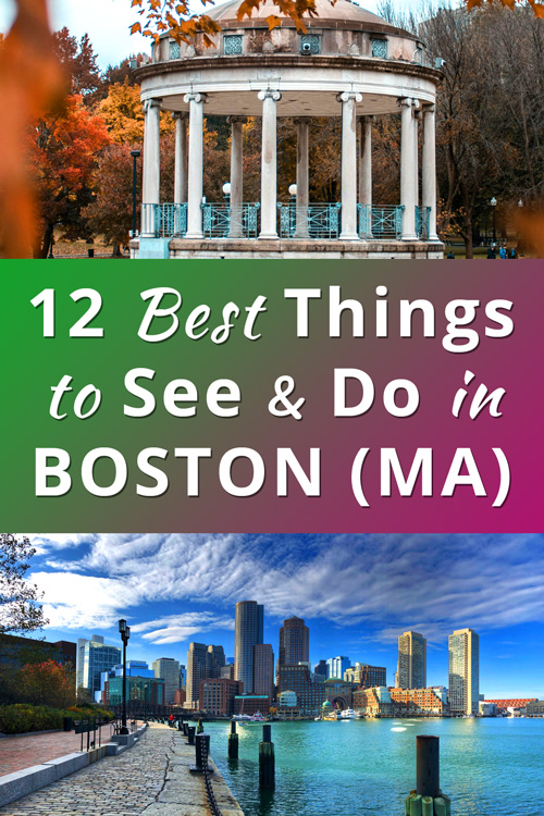 Best Things to See and Do in Boston, Massachusetts, USA