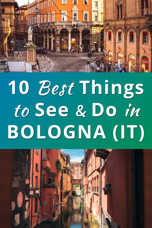 Bologna, Italy, Best Things to Do