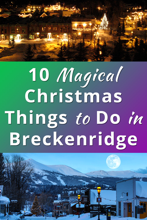 Magical Christmas Things to Do in Breckenridge, Colorado, USA