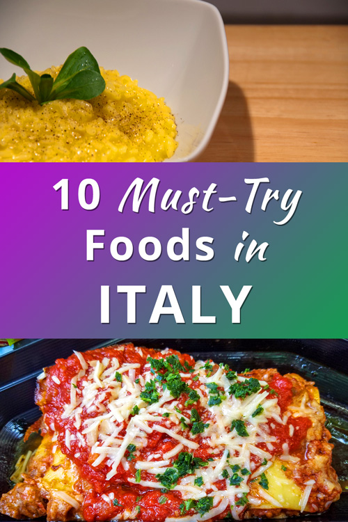 Must Try Foods in Italy