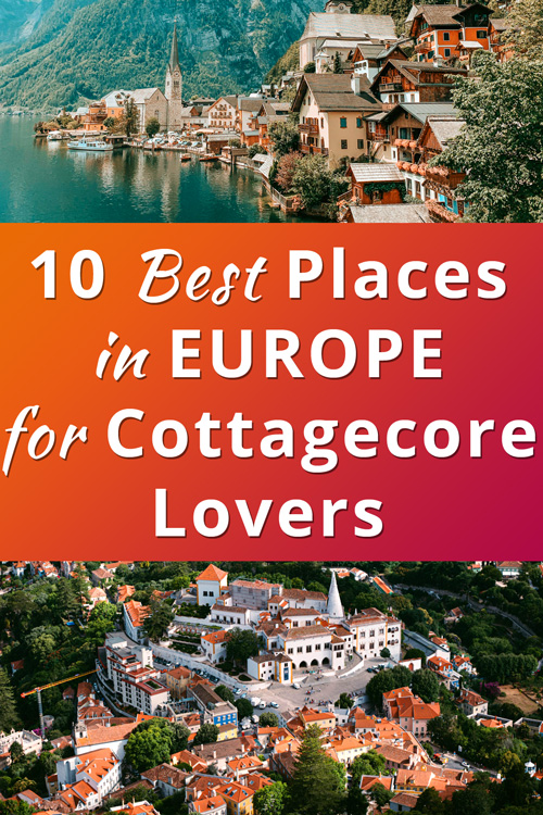 Best Places in Europe for Cottagecore Lovers