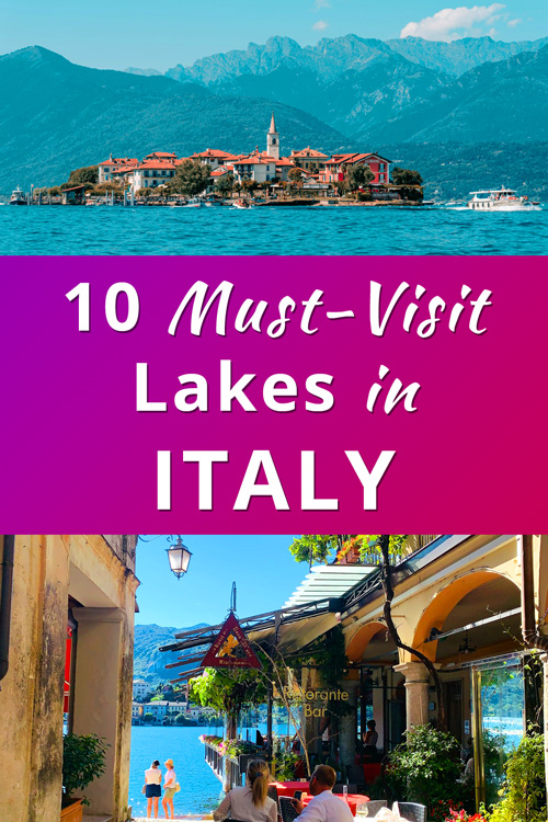 Must Visit Lakes in Italy