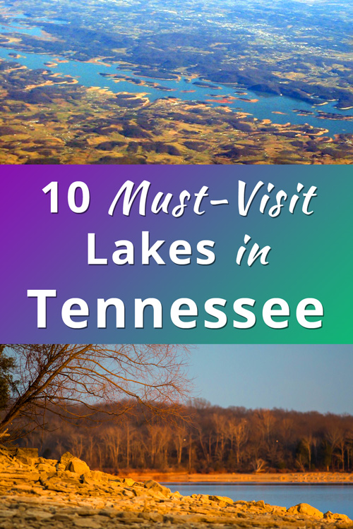 Must Visit Lakes in Tennessee USA