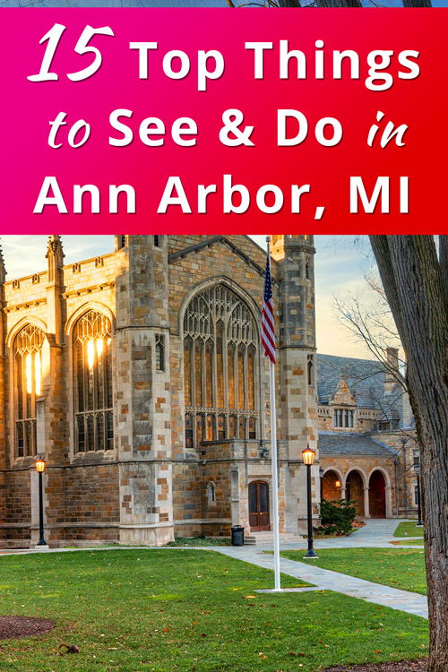 Top Things to Do in Ann Arbor, Michigan