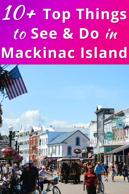 Best Things to Do in Mackinac Island Michigan