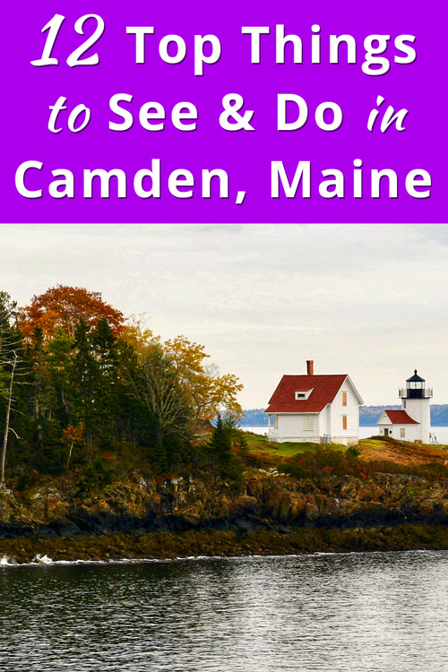 Best Things to Do in Camden, Maine