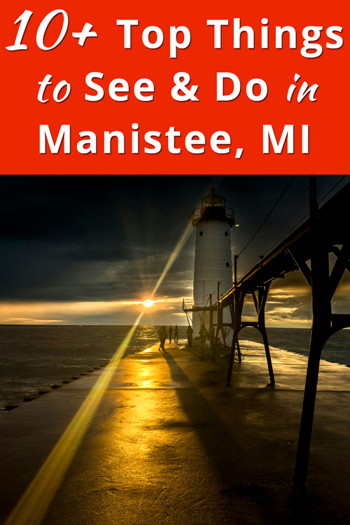 Best Things to Do in Manistee, Michigan