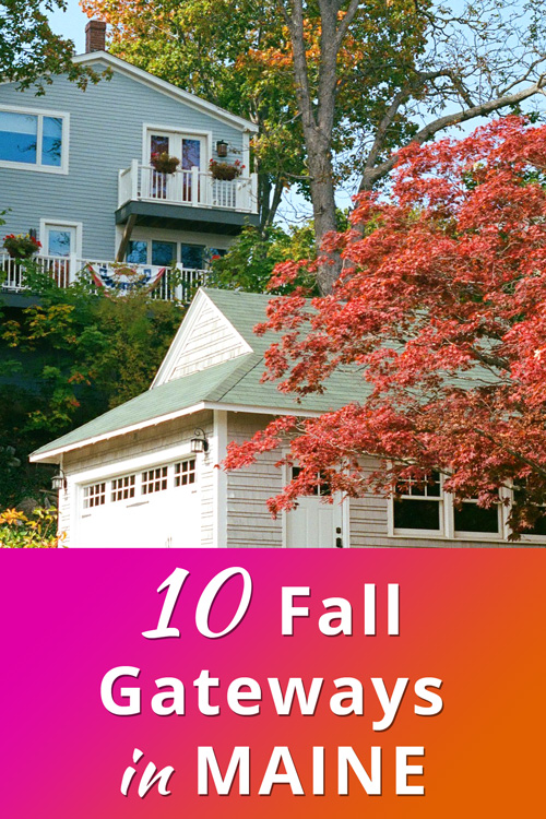 Maine Fall Gateways