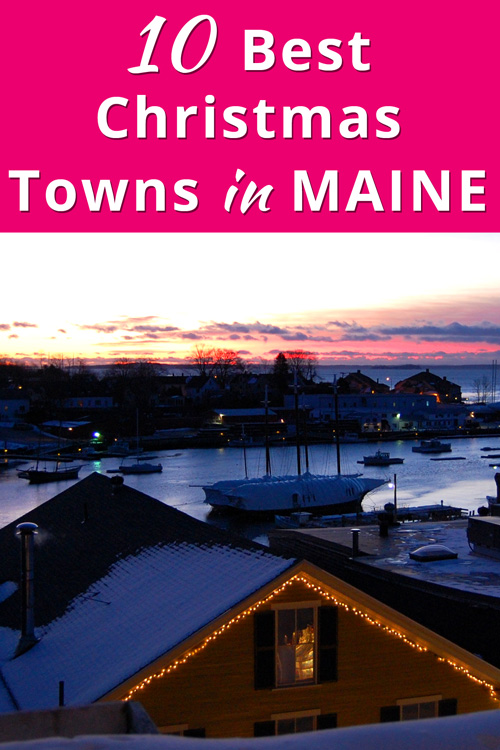 Best Christmas Towns in Maine