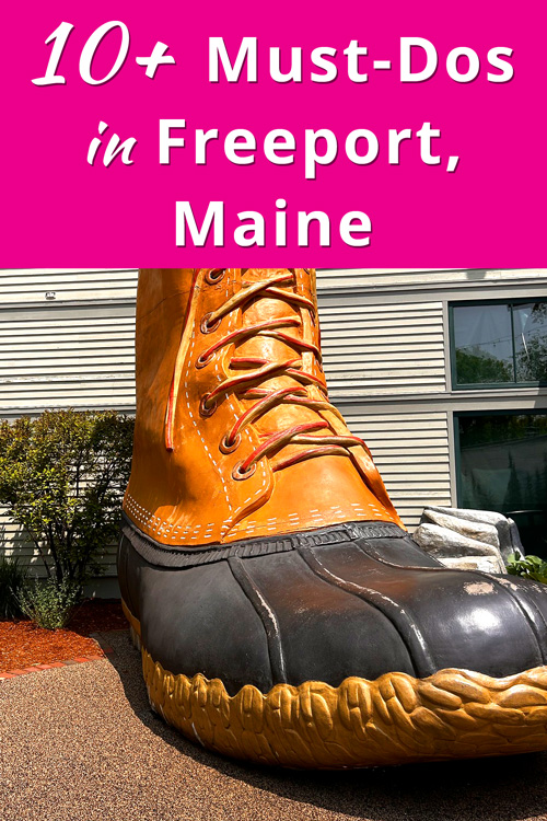Must Dos in Freeport, Maine